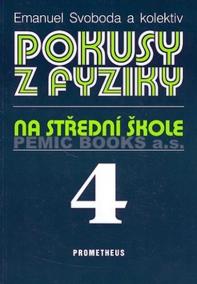 Pokusy z fyziky na střední škole 4