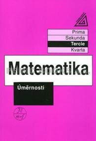 Matematika pro nižší třídy víceletých gymnázií - Úměrnosti