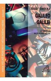 Galileo Galilei - Legenda moderní vědy