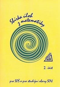 Sbírka úloh z matematiky pro SOU a SO SOU, II.část