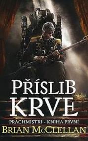 Prachmistři 1 - Příslib krve