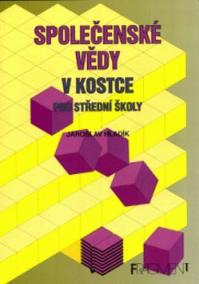 Společenské vědy v kostce pro střední školy