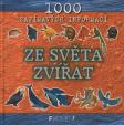 Ze světa zvířát-1000 zajímavých inf.