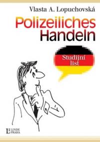 Polizeiliches Handeln