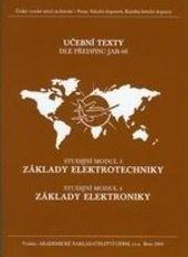 Modul 03 a 04 Základy elektrotechniky a Základy elektroniky