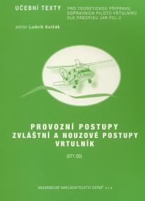 Provozní postupy, zvláštní a nouzové postupy - vrtulník