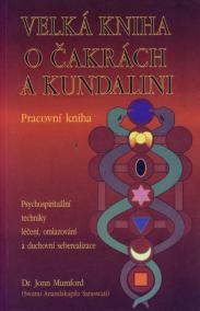 Velká kniha o čakrách a kundalini