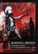 Burning Britain - Historie punku ve Velké Británii 1980-1984