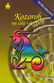 Horoskopy na celý rok 2005 Kozoroh