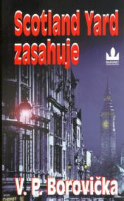 Scotland Yard zasahuje