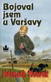 Bojoval jsem u Varšavy