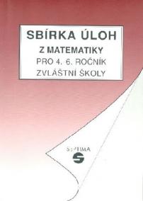 Sbírka úloh z matematiky pro 4. - 6. ročník zvláštní školy