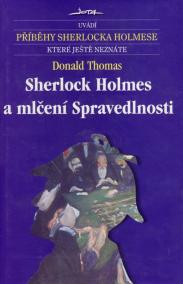 Sherlock Holmes a mlčení Spravedlnosti