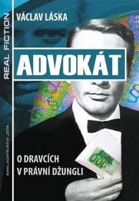 Advokát - O dravcích v právní džungli