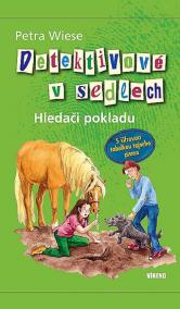 Detektivové v sedlech 2 - Hledači pokladu