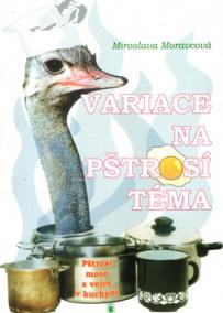 Variace na pštrosí téma