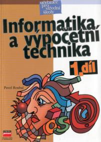 Informatika a výpočetní technika  l.díl