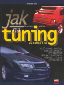 Jak na tuning automobilu