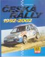 Česká rallye 1992 - 2002