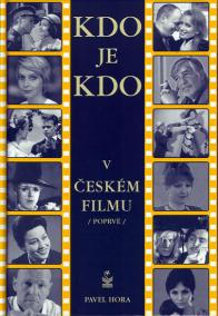 Kdo je kdo v českém filmu / poprvé /