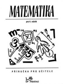 Matematika 4 - Příručka pro učitele