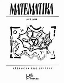 Matematika 5 - Příručka pro učitele