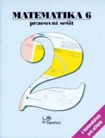 Matematika 6 Pracovní sešit 2 s komentářem pro učitele