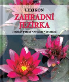 Lexikon - Zahradní jezírka - 2. vydání