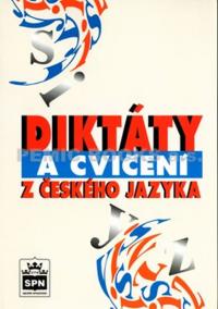 Diktáty a cvičení z českého jazyka