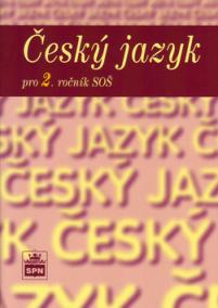 Český jazyk pro 2. ročník SOŠ