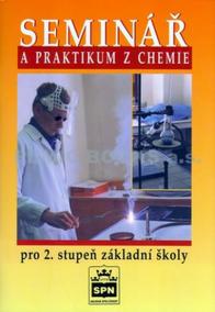 Seminář a praktikum z chemie pro 2. stupeň základní školy