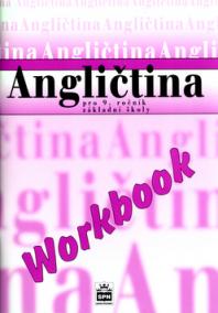 Angličtina pro 9.r.ZŠ Workbook