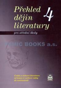 Přehled dějin literatury 4 pro střední školy