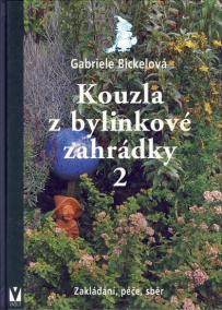 Kouzla z bylinkové zahrádky 2