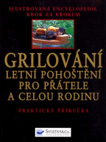 Grilování - letní pohoštění...