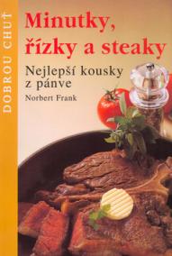 Minútky,řízky a steaky