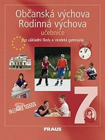 Občanská výchova 7- Rodinná výchova pro ZŠ a víceletá gymnázia - učebnice