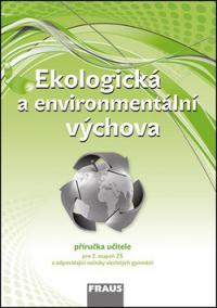 Ekologická a environmentální výchova - příručka učitele