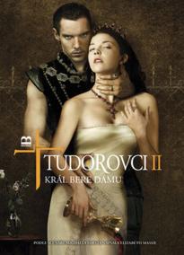 Tudorovci II -- Král bere dámu