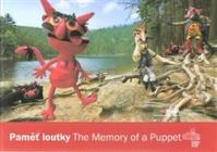 Paměť loutky / The Memory of a Pupets