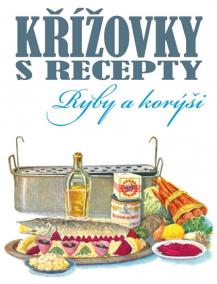 Křížovky s recepty – Ryby a korýši