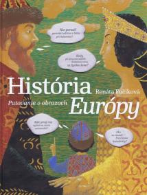 História Európy - Putovanie v obrazoch