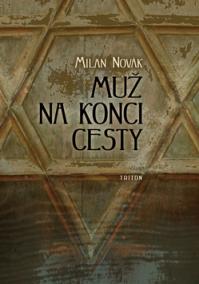 Muž na konci cesty