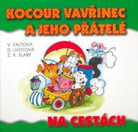 Kocour Vavřinec  na cestách