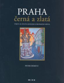 Praha černá a zlatá