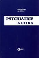 Psychiatrie a etika