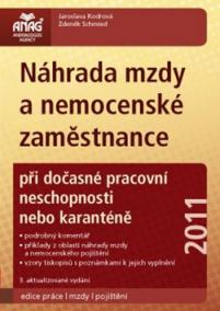 Náhrada mzdy a nemocenské zaměstnance 2011