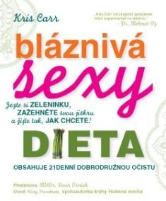 Bláznivá sexy dieta