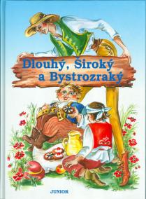 Dlouhý, Široký a Bystrozraký