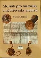 Slovník pro historiky a návštěvníky archivů